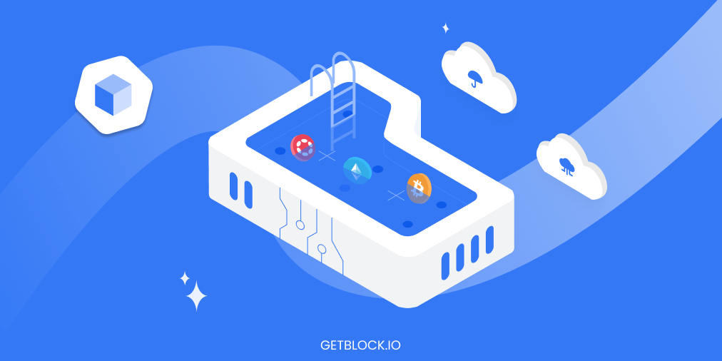 What is a Liquidity Pool in Crypto? GetBlock.io